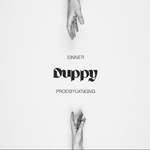 SINNER - DUPPY