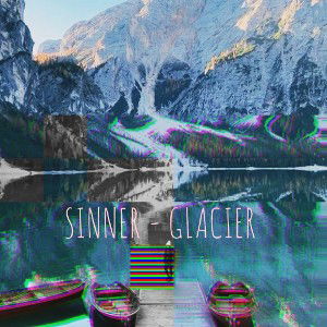SINNER - GLACIER
