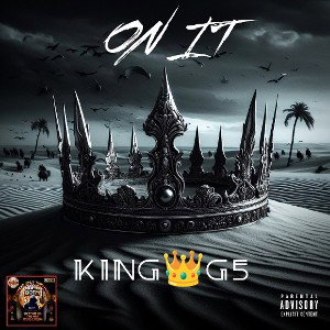 King G5 - ON IT  