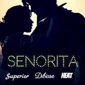 HeatFire Superior Dibiase - Seńorita