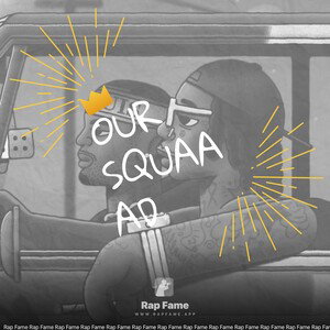 our squaaad