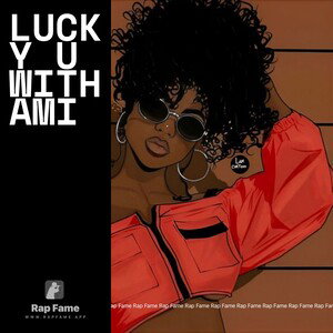 lucky u with Ami