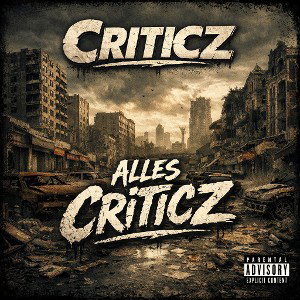 Criticz - Alles Criticz