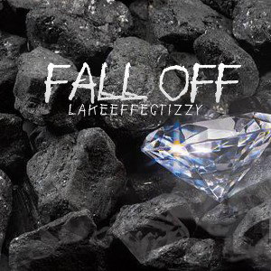 LakeEffectizzy - Fall OFF (Can’t See My Wrist) 🥶