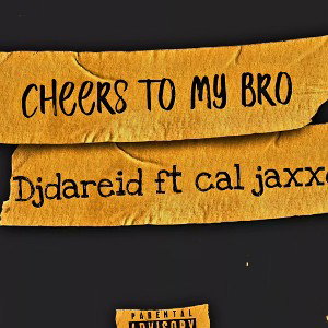 cheers to my bro_
