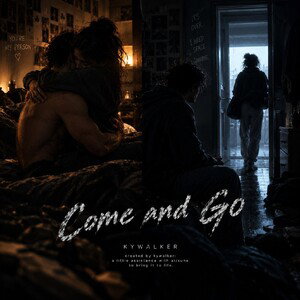 Come and go