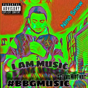 Nino Snow - I Am Music 2022