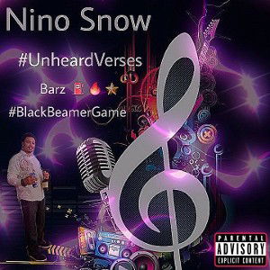 Nino Snow - Unheard Verses