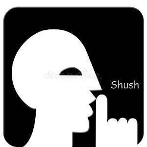 shhh