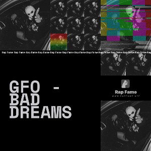 GFO - Bad Dreams 