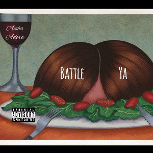 Aisha A- Battle Ya 🍽