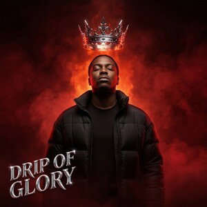 Drip of Glory