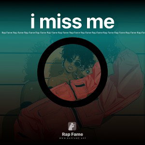 i miss me