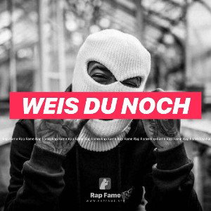 weis du noch 