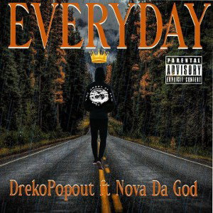 EveryDay 🌅 Ft Nova Da God