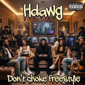 don't choke freestyle 