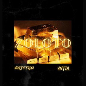 ZOLOTO (feat. ANTDL)