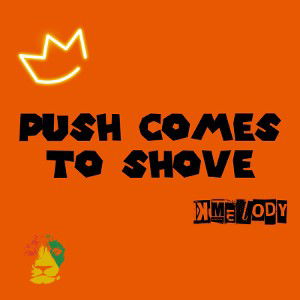 Push Comes To ShoVE 