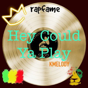 Hey Could Ya Play 