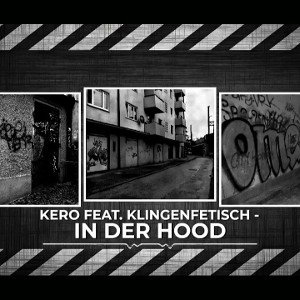 Klinge52 - In der Hood (feat. Kero)