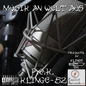 Klinge52 - Musik an Welt aus (feat. P.O.K.) (prod. by Klinge52)