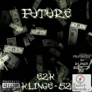 Klinge52 - Future (feat. E2K) (prod. by Klinge52)