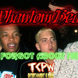 PhantomBeats - Forgot About Me - Dr Dre - Eminem type beat 