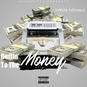Gettin To The Money
