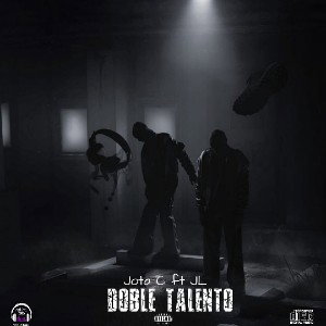 JotaC ft JotaL - Doble talento (Prod By Yo Philly)