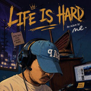 Life is hard Master man