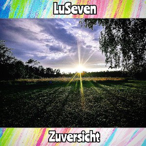 Zuversicht