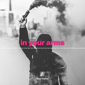 in your arms