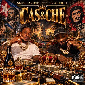 Cas&Che ft @trapchef