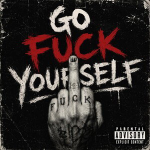 Go Fuck Yourself