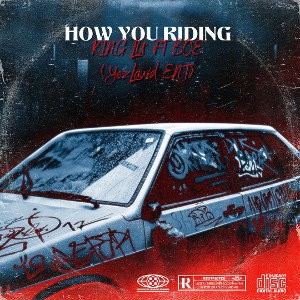 How you ridin 