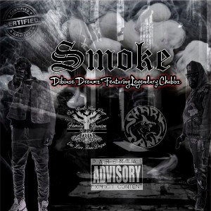 Smoke feat. Legendary Chubbz 