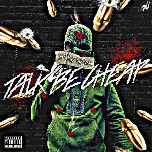 Talk be cheap (YUNGAGE400)