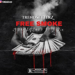 Free Smoke Ft J-Sin