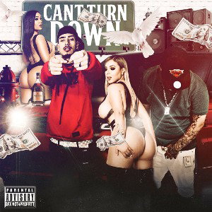 Cant Turn Down (YUNGAGE400 X LIL DUBB) 