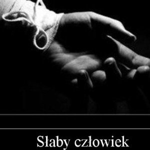 Zone - Człowiek jest słaby