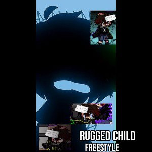 Rugged Child Freestyle