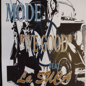 #WeGood feat.LaSuca