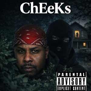Cheeks Coming