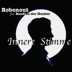Innere Stimme - Robonout feat Bandino 2020