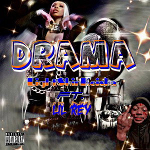 DRAMA ft. Lil Rey
