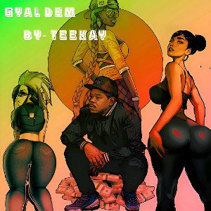 TK- Gyal Dem _MASTERED_ laser riddim
