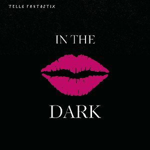 In The Dark