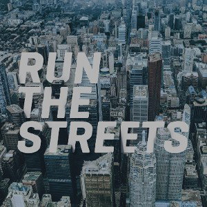 running da streetzzz