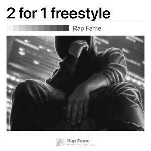 2 for 1 freestyle 