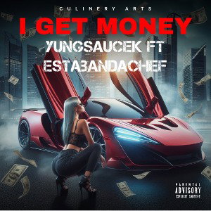 I GET MONEY